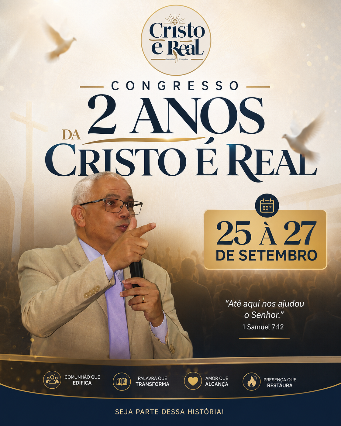 CONGRESSO 2 ANOS DE CRISTO É REAL